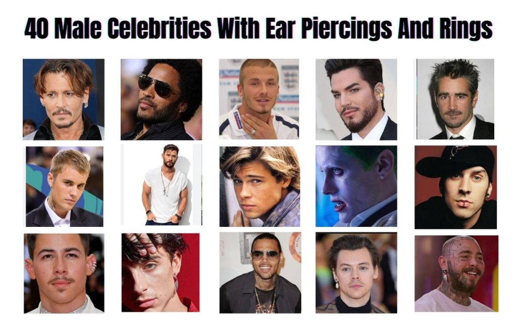 Male Celebrities With Ear Piercings And Rings